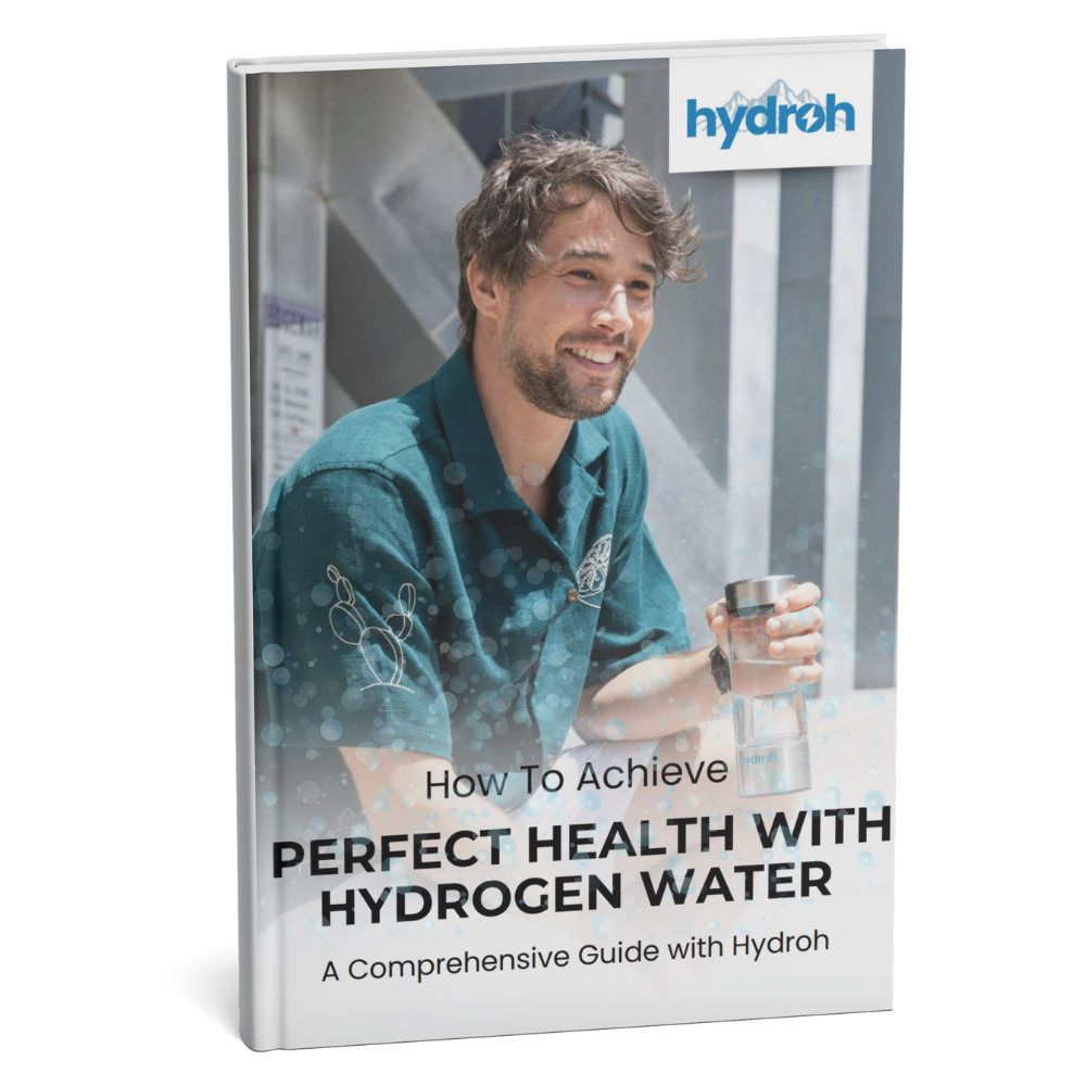 How To Achieve Perfect Health with Hydrogen Water Guide (e-Book)