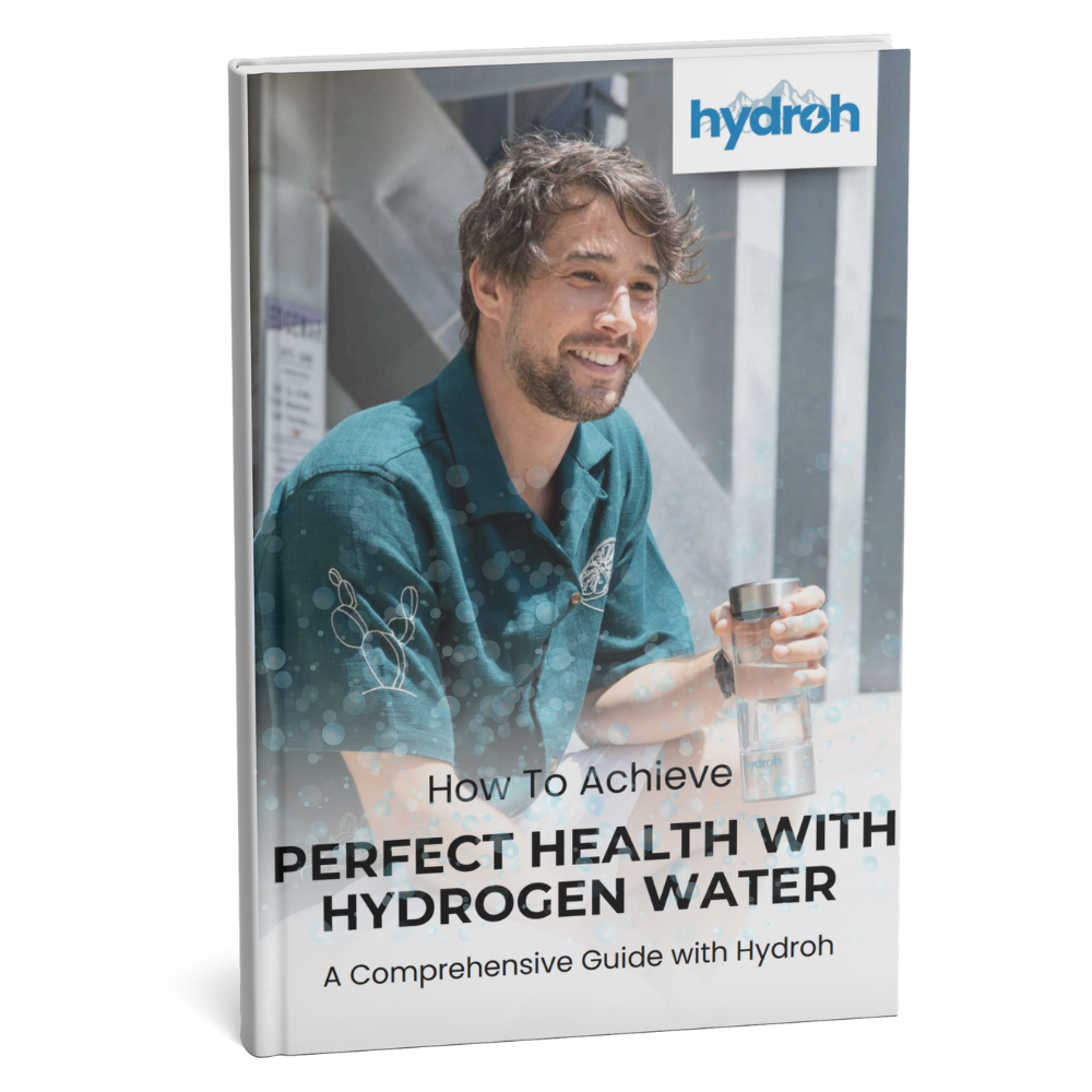 How To Achieve Perfect Health Hydrogen Water Guide